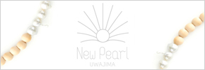NEW PEARL UWAJIMA
